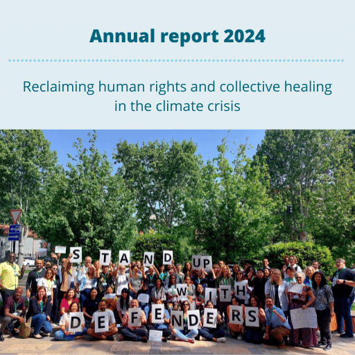 Annual Report 2024: Reclaiming human rights and collective healing in the climate crisis