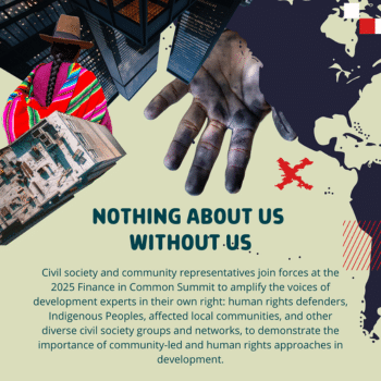 Comunicado de prensa: La sociedad civil en la Cumbre de Finanzas en Común pide un desarrollo dirigido por la comunidad, equitativo y basado en los derechos humanos.
