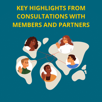 Strategy-setting process: summary and key highlights from consultations with members and partners